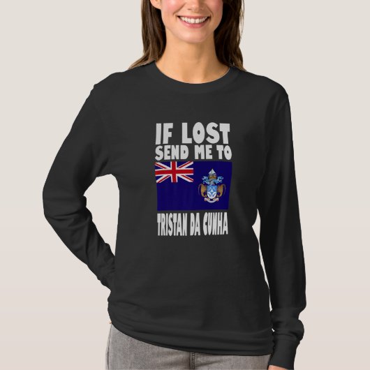Tristan Da Cunha Flag Design If lost send me to T T-Shirt (Vorderseite)