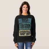 Tritoon-Beste-Kapitän-Boot-Sprüche Sweatshirt (Vorne ganz)