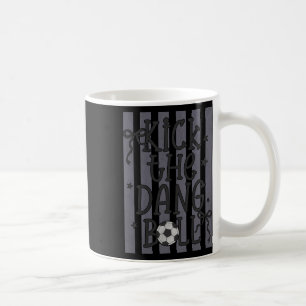 Tritt den verdammten Ll lustigen Fußball-Spiel-Tag Kaffeetasse