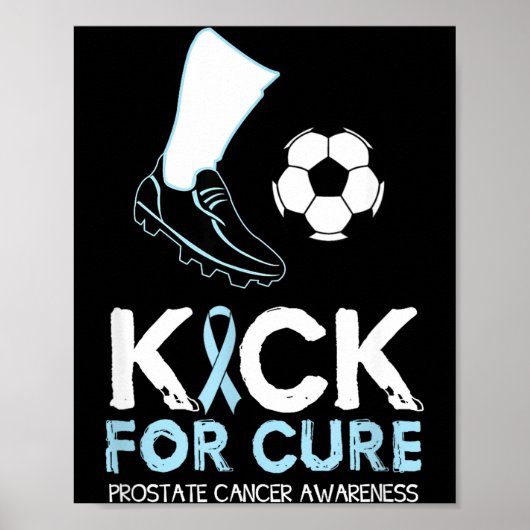 Tritt für Fußballdesign Prostatakrebs Poster (Vorne)