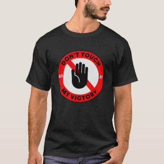 "Tritt meinen Sieg nicht an", Republikaner T-Shirt
