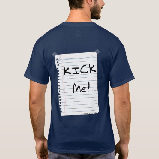 Tritt Mich Schild T-Shirt (Rückseite)