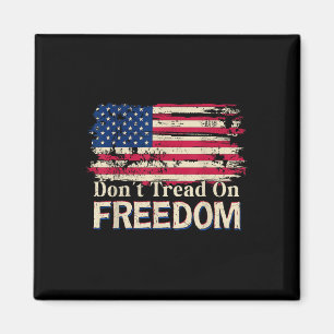 Tritt nicht auf die Freiheit Vintage Amerikanische Magnet