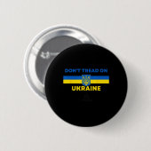 Tritt nicht auf die Ukraine! Ukraine Unterstützer Button (Vorne & Hinten)