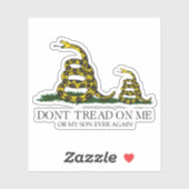 Tritt nicht auf mich oder meinen Sohn Gadsden-Flag Aufkleber (Blatt)