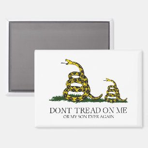 Tritt nicht auf mich oder meinen Sohn Gadsden-Flag Magnet