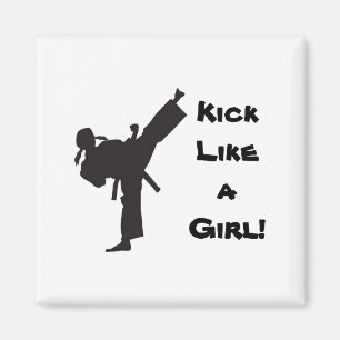 Tritt wie ein Mädchen Kampfsport Tae Kwon Do Karat Magnet