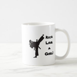 Tritt wie ein Mädchen Martial Arts Tae Kwon Do Kar Kaffeetasse