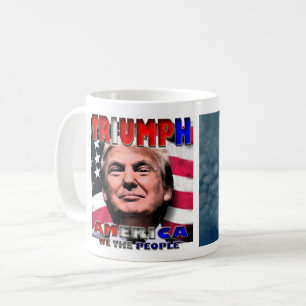 TRIUMP AMERIKA WIR DIE MENSCHEN STAND FÜR FREIHEIT KAFFEETASSE