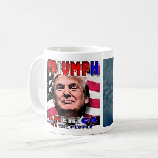 TRIUMP AMERIKA WIR DIE MENSCHEN STAND FÜR FREIHEIT KAFFEETASSE (Vorderseite Links)