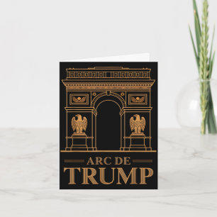 Triumphbogen de trump lustige politische Parodie A Karte