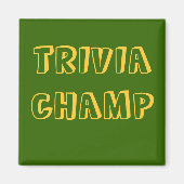 TRIVIA CHAMP - Magnet (Vorne)