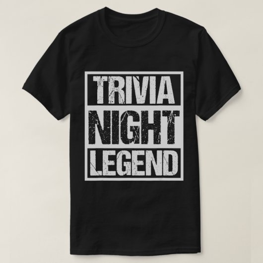 Trivia Night Legend - Funny Quote Quiz Game T-Shir T-Shirt (Design vorne)