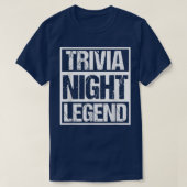 Trivia Night LegendFunny Quote Quiz Spiel T-Shirt (Design vorne)