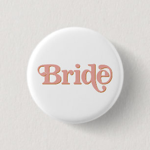 TRIXIE Retro 70er The Party Junggesellinnenbraut Button