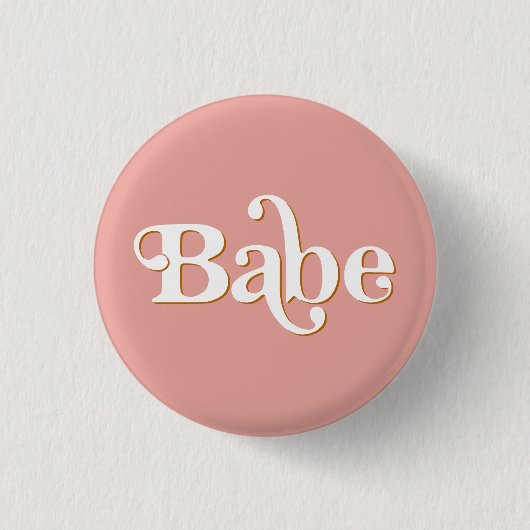 TRIXIE Retro 70's Das Party Bachelorette Babe Button (Vorderseite)