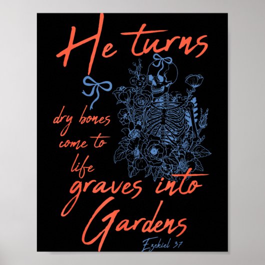 Trockene Knochen werden lebendig Skelett Blumen Ch Poster (Vorne)