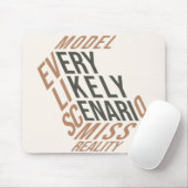 Trockene Motivation | Modellierte Realität | Lager Mousepad (Mit Mouse)