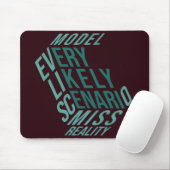 Trockene Motivation | Modellierte Realität | Tiefs Mousepad (Mit Mouse)