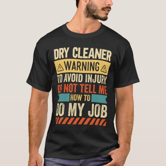 Trockenreiniger-Warnung T-Shirt (Vorderseite)