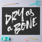 Trocknen als Knochenzähler Seidenpapier (Basteln)