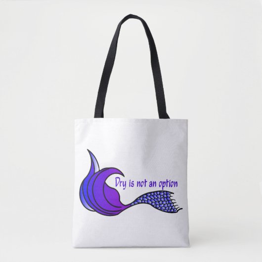 Trocknen ist kein lila Schwanz für Meerjungfrau Tasche (Vorderseite)