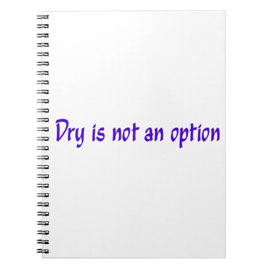 Trocknen ist kein Option-Notebook Notizblock (Vorderseite)