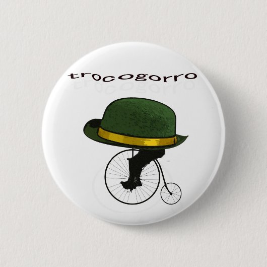 TROCOGORRO BUTTON (Vorderseite)