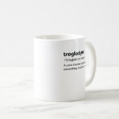 Troglodyte - Funny Cave Dweller Caver Speleology Kaffeetasse (VorderseiteRechts)