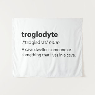 Troglodyte - Funny Cave Dweller Caver Speleology Wandteppich