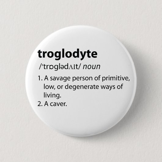 Troglodyte - Höhlenforschung mit sonniger Definiti Button (Vorderseite)