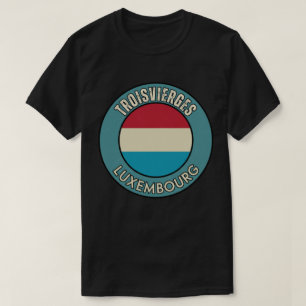 Troisvierges, Luxemburg T-Shirt