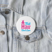 Troll Hair Dont Care Halloween Gi Button (Beispiel)