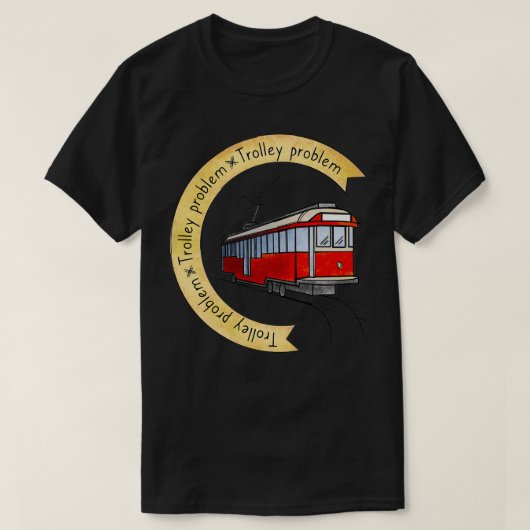 Trolley Problem Classic TShirt (Design vorne)