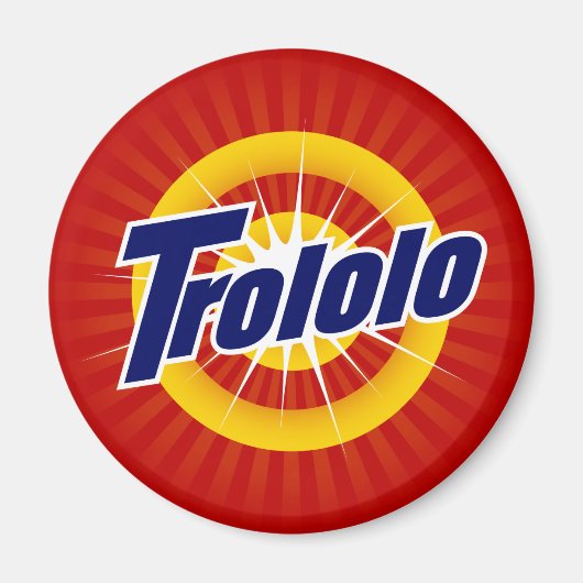 Trololo Rundmagnet Magnet (Vorne)