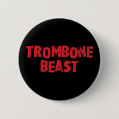 Trombone-Bestie Button (Vorderseite)