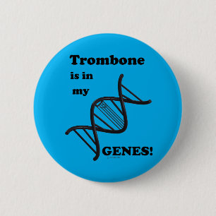 Trombone ist in meinen Genen Button