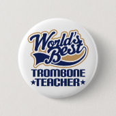 Trombone-Lehrer-Geschenk Button (Vorderseite)