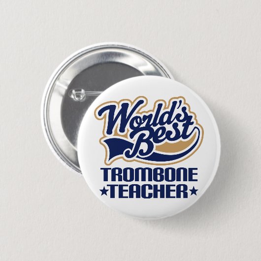 Trombone-Lehrer-Geschenk Button (Vorne & Hinten)