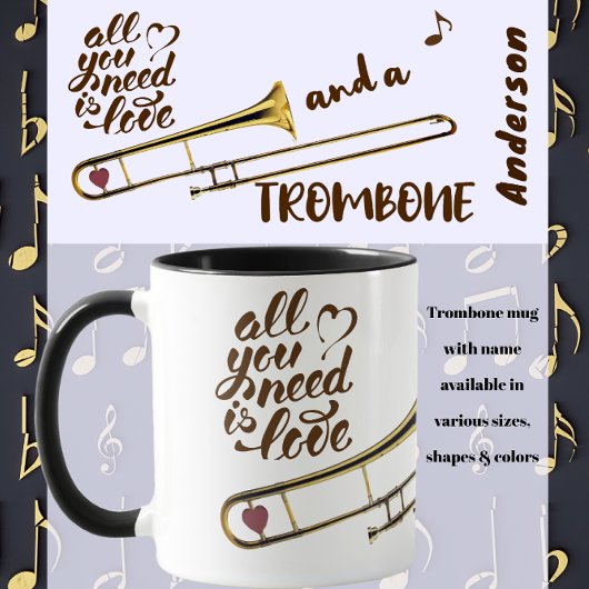 Trombone Liebhaber Alles was Sie brauchen ist Lieb Tasse