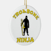 Trombone Ninja Keramikornament (Rechts)