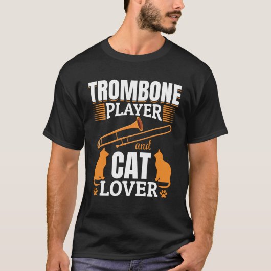 Trombone Player And Cat  Trombones Player And Cat  T-Shirt (Vorderseite)
