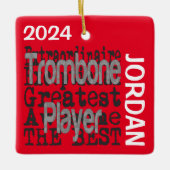 Trombone Player Extraordinaire CUSTOM Keramikornament (Vorderseite)
