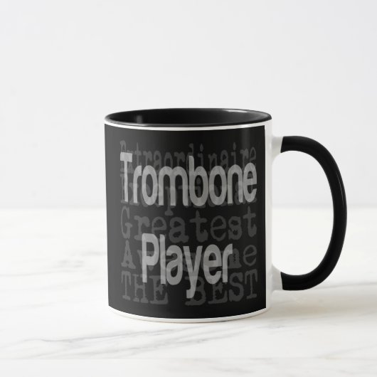 Trombone Player Extraordinaire-Tasse Tasse (Rechts)