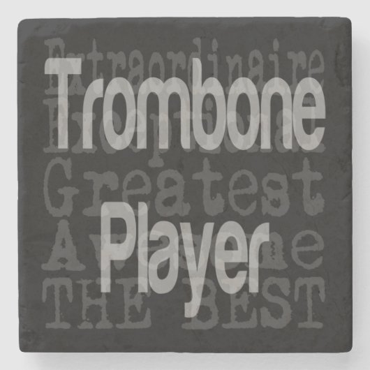 Trombone Player Extraordinator Steinuntersetzer (Vorderseite)