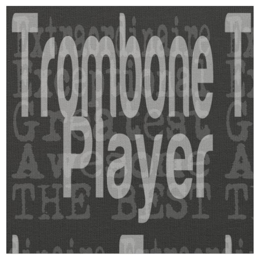Trombone Player Extraordinator Stoff (Nahaufnahme)