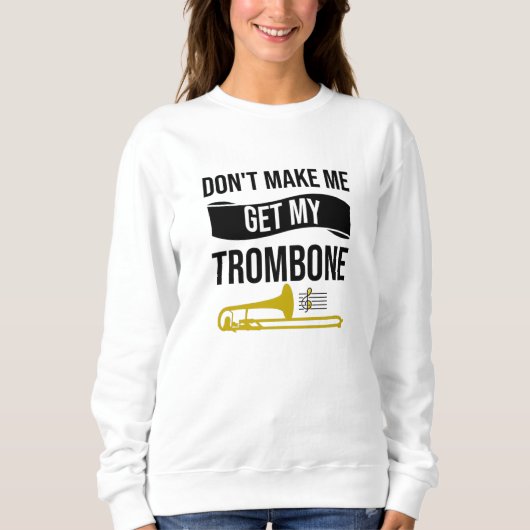 Trombone Player-Geschenke | Trombone-Band-Tromboni Sweatshirt (Vorderseite)