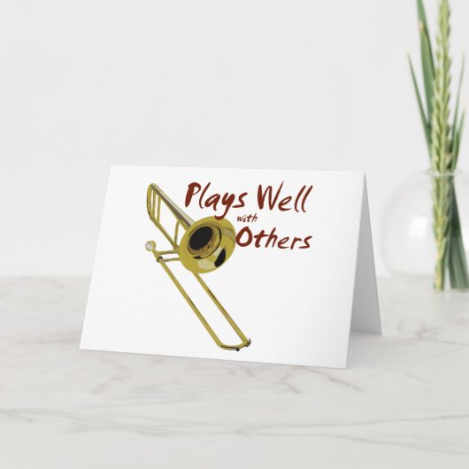 Trombone Plays gut Karte (Vorderseite)