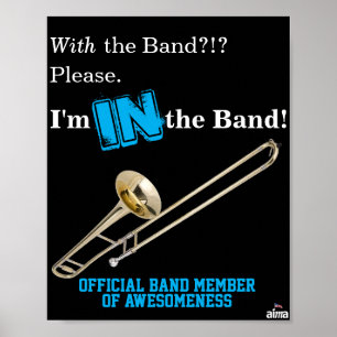 Trombone-Poster "Ich bin in der Band" Poster