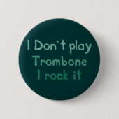 Trombone Rock It Button (Vorderseite)